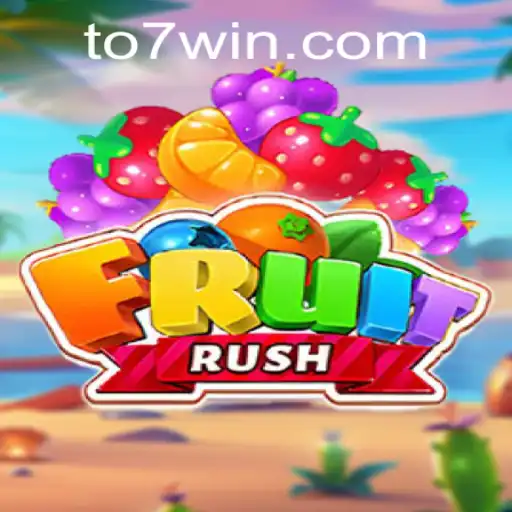 Descubra o Fascinante Mundo de FruitRush: O Novo TO7.game que Conquista Jogadores