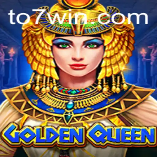 Descubra a Magia do GoldenQueen: Um Guia Completo para TO7.game
